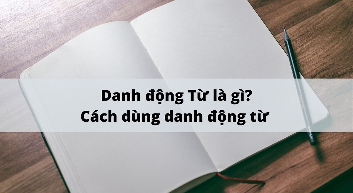 Danh Động Từ Trong Tiếng Anh