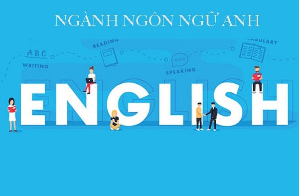 Tổng hợp các chuyên ngành của Ngôn ngữ Anh