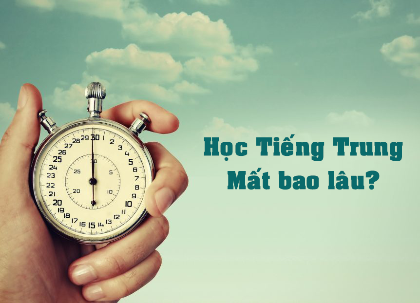 Học Tiếng Trung Bao Lâu Có Thể Giao Tiếp Thành Thạo Được?