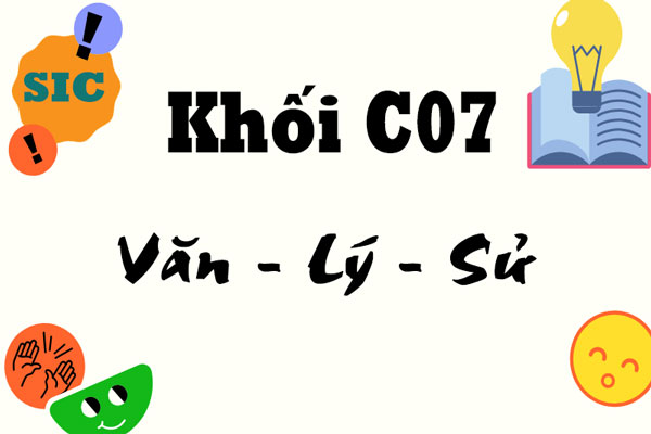 Khối C07 gồm những môn nào? Xét tuyển ngành nào?