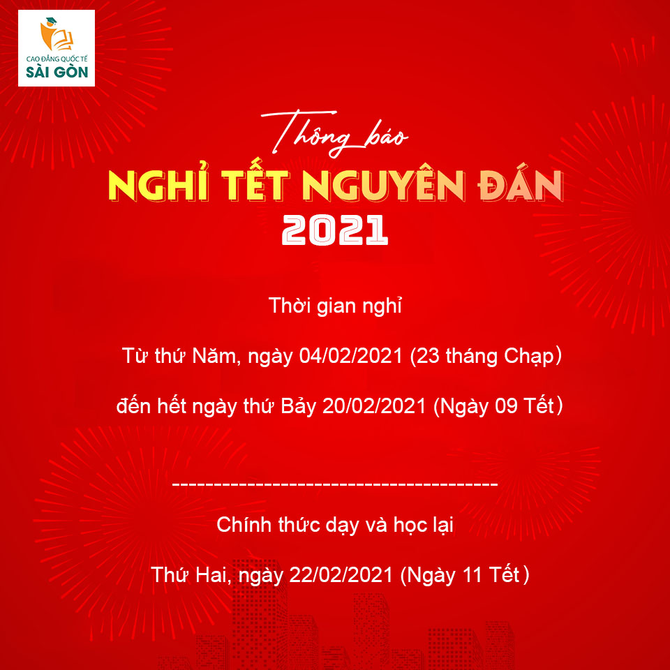 THÔNG BÁO LỊCH NGHỈ TẾT DƯƠNG LỊCH & TẾT NGUYÊN ĐÁN 2021