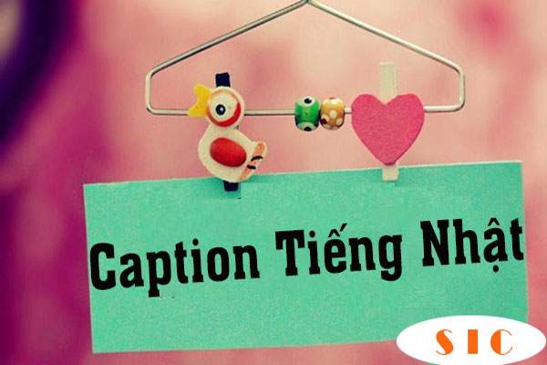 Tổng Hợp Những Captions Tiếng Nhật Hay Nhất Hiện Nay!