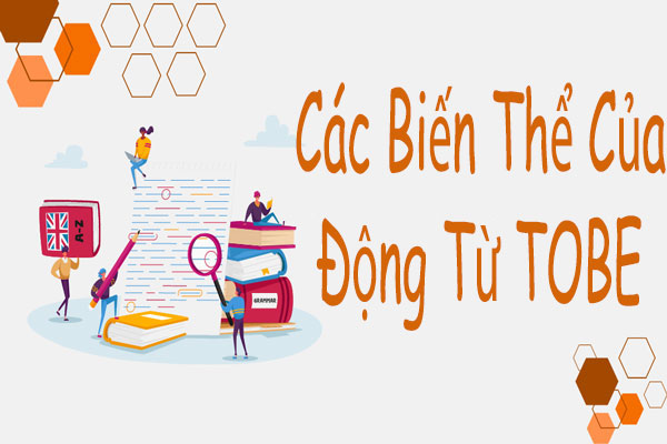 động từ tobe