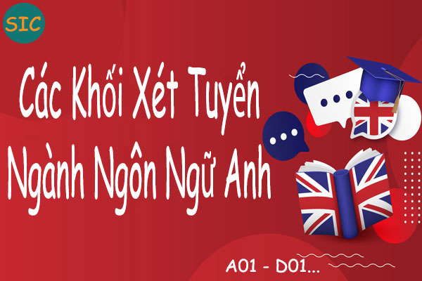 ngôn ngữ anh thi khối nào