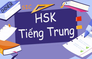 HSK là gì? Chứng chỉ HSK và những thông tin cần biết