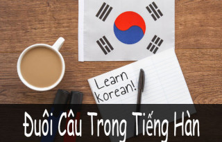 Cách dùng các đuôi câu trong tiếng Hàn thông dụng nhất